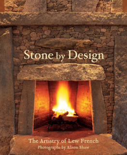 French Lew Stone by design : the artistry of Lew French