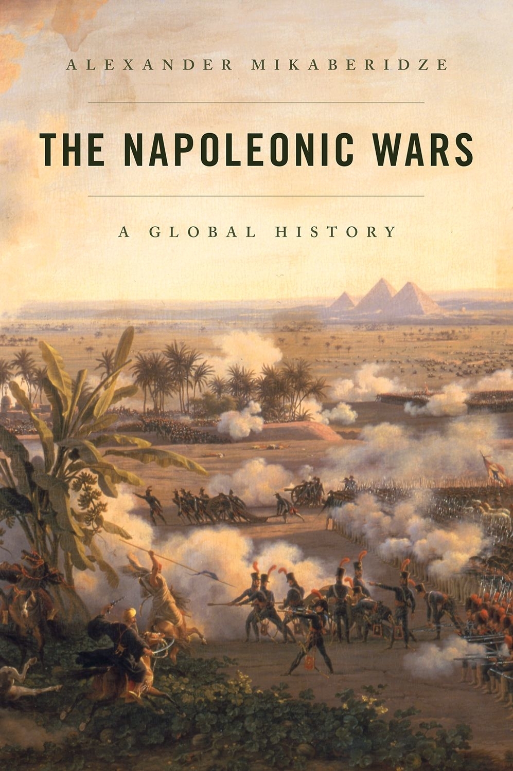 The Napoleonic Wars A Global History - image 1