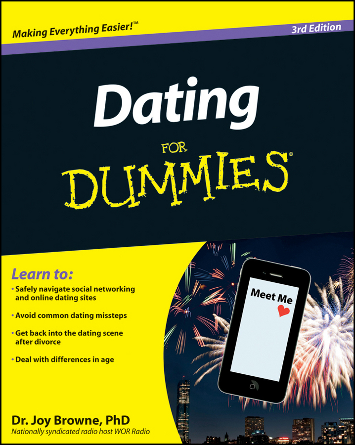 Dating For Dummies by Dr Joy Browne Dating For Dummies Published by Wiley - photo 1