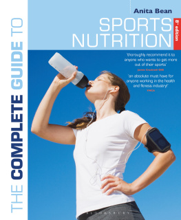 Anita Bean - The Complete Guide to Sports Nutrition