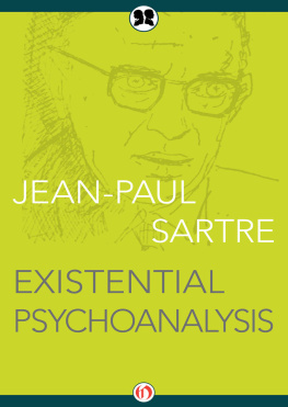 Jean-Paul Sartre - Existential Psychoanalysis