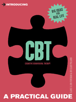 Foreman Elaine Iljon - CBT, cognitive behavioural therapy : a practical guide