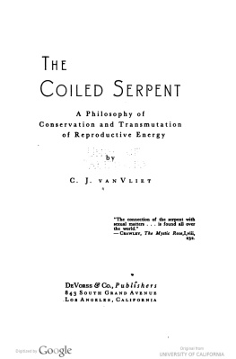 C. J. Van Vliet - The Coiled Serpent