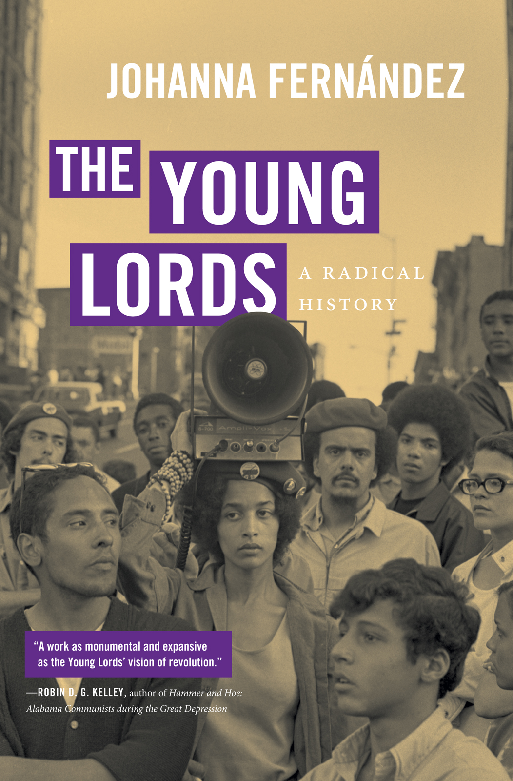 THE YOUNG LORDS THE YOUNG LORDS A RADICAL HISTORY JOHANNA FERNNDEZ The - photo 1