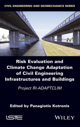 Panagiotis Kotronis - Risk Evaluation and Climate Change Adaptation of Civil Engineering Infrastructures and Buildings