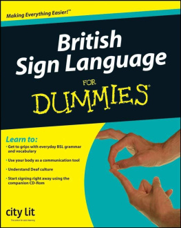 Lit - British Sign Language For Dummies