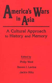 title Americas Wars in Asia A Cultural Approach to History and Memory - photo 1