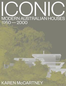 Karen McCartney - Iconic: Modern Australian houses 1950-2000