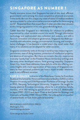 Kent E. Calder - Singapore: Smart City, Smart State
