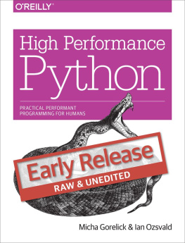 Ian Ozsvald - High Performance Python