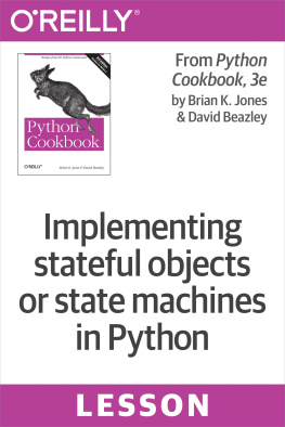 David Beazley Implementing stateful objects or state machines in Python