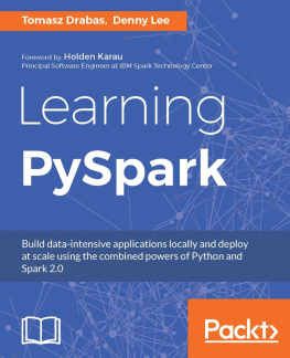 Denny Lee - Learning PySpark