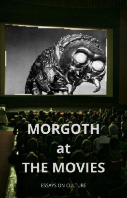 Morgoth Morgoth at the Movies