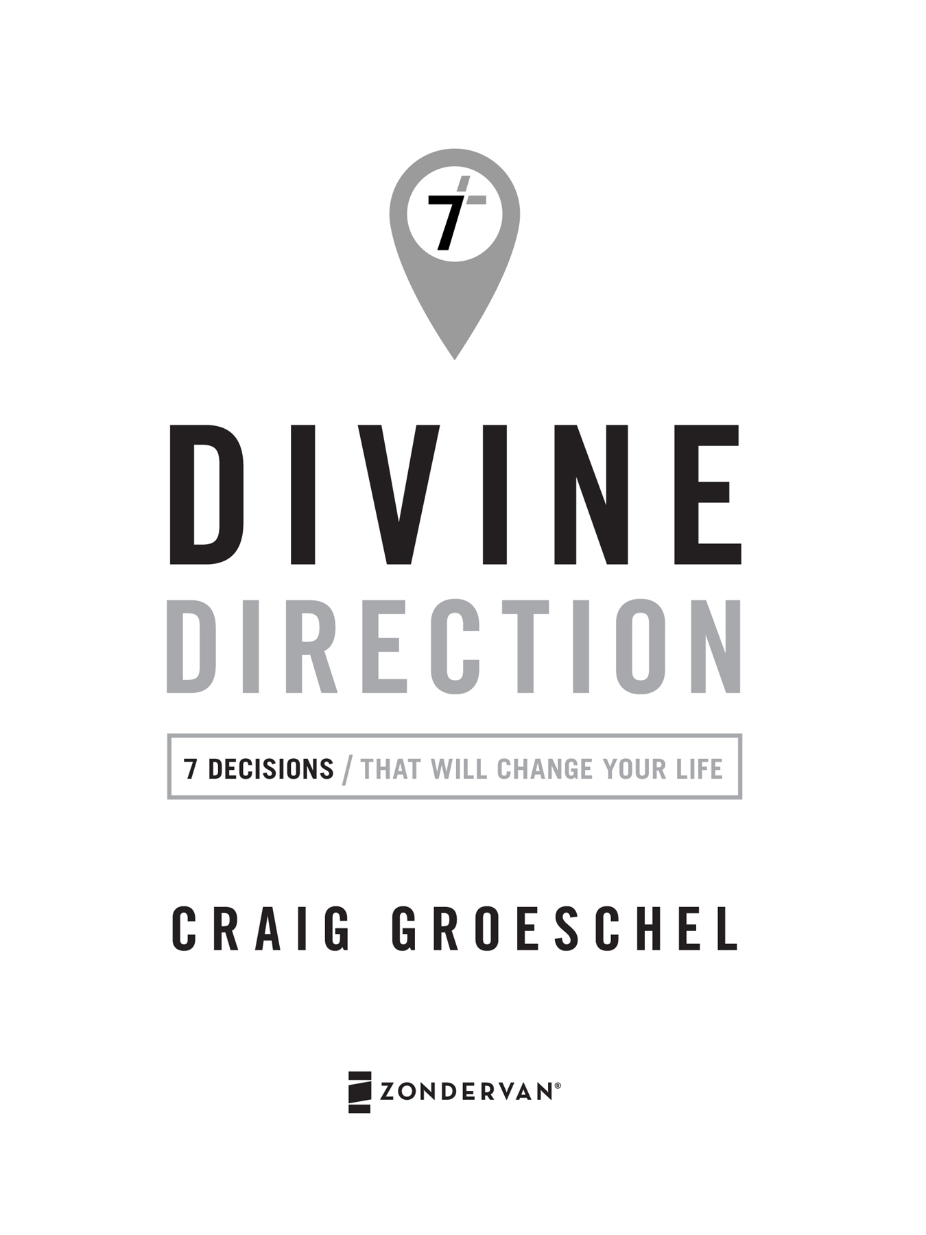 Divine Direction 7 Decisions That Will Change Your Life - image 2