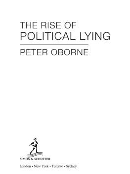 Peter Oborne The Rise of Political Lying