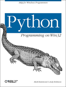 Mark Hammond - Python Programming On Win32 : Help for Windows Programmers