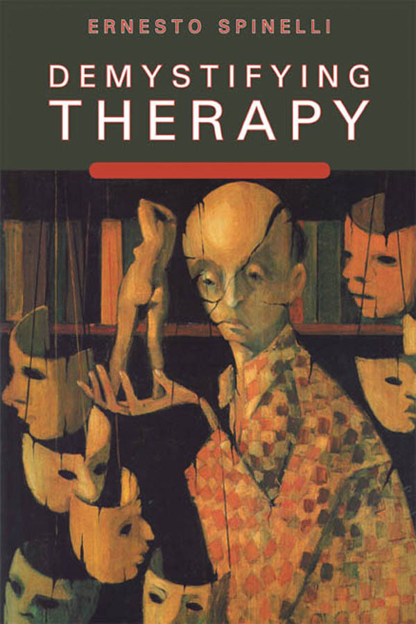 DEMYSTIFYING THERAPY Praise for Ernesto Spinellis Demystifying Therapy this - photo 1