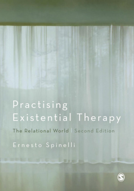 Spinelli - Practising Existential Therapy: The Relational World