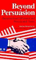 title Beyond Persuasion Organizational Efficiency and Presidential Power - photo 1