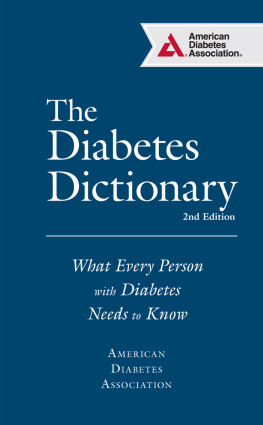 American Diabetes Association ADA - The Diabetes Dictionary: What Every Person with Diabetes Needs to Know