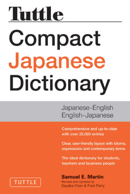 Samuel E. Martin - Tuttle Compact Japanese Dictionary, 2nd Edition: Japanese-English English-Japanese