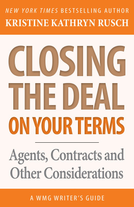Kristine Kathryn Rusch - Closing the Deal on Your Terms