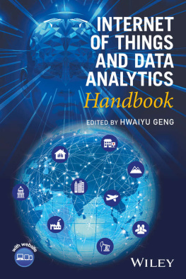 Hwaiyu Geng - Internet of Things and Data Analytics Handbook