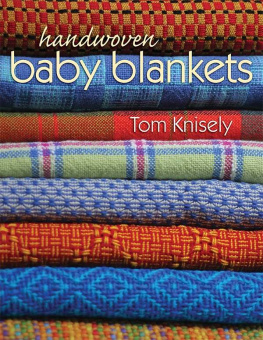 Tom Knisely - Handwoven Baby Blankets