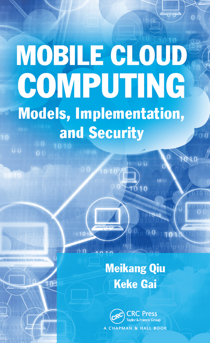 MOBILE CLOUD COMPUTING Models Implementation and Security MOBILE CLOUD - photo 1