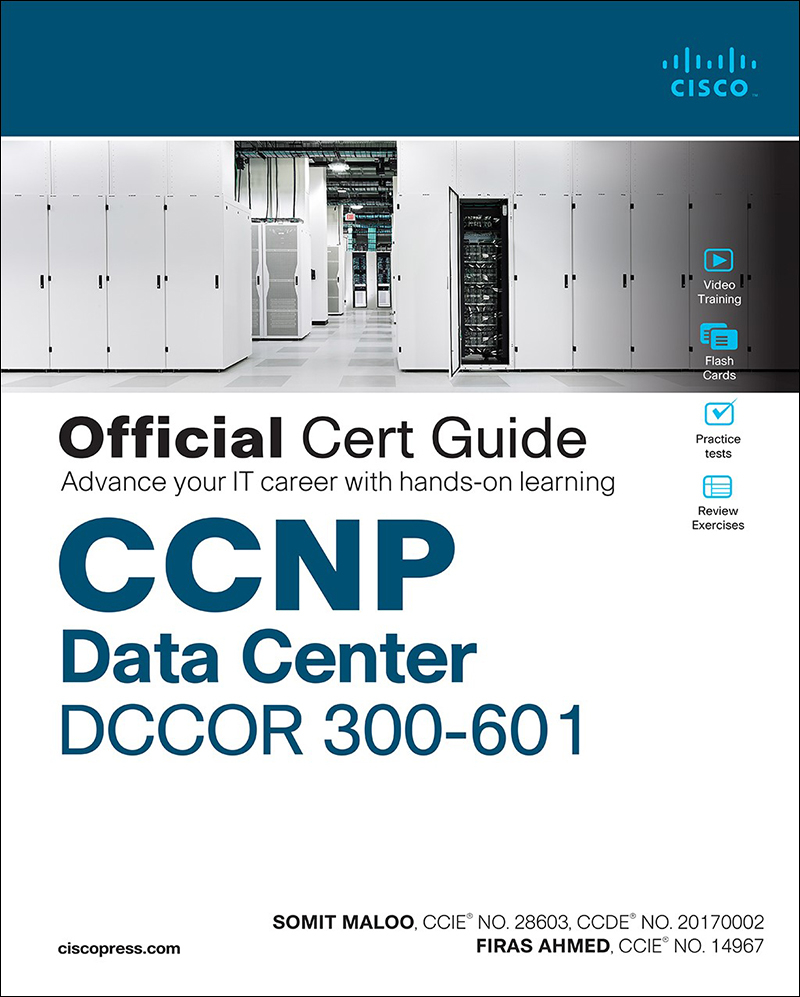 CCNP and CCIE Data Center Core DCCOR 350-601 Official Cert Guide - image 1