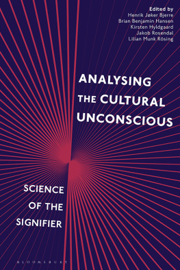 Henrik Jøker Bjerre - Analysing the Cultural Unconscious: Science of the Signifier
