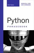 Brad Dayley - Python phrasebook : essential code and commands