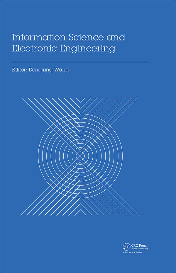 INFORMATION SCIENCE AND ELECTRONIC ENGINEERING PROCEEDINGS OF THE 3RD - photo 1