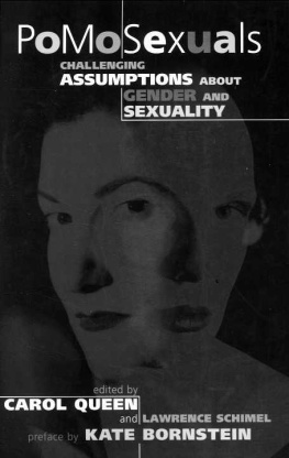 Carol Queen - PoMoSexuals: Challenging Assumptions About Gender and Sexuality