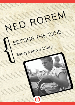 Ned Rorem Setting the Tone