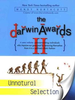 Wendy Northcutt - The Darwin Awards II: Unnatural Selection