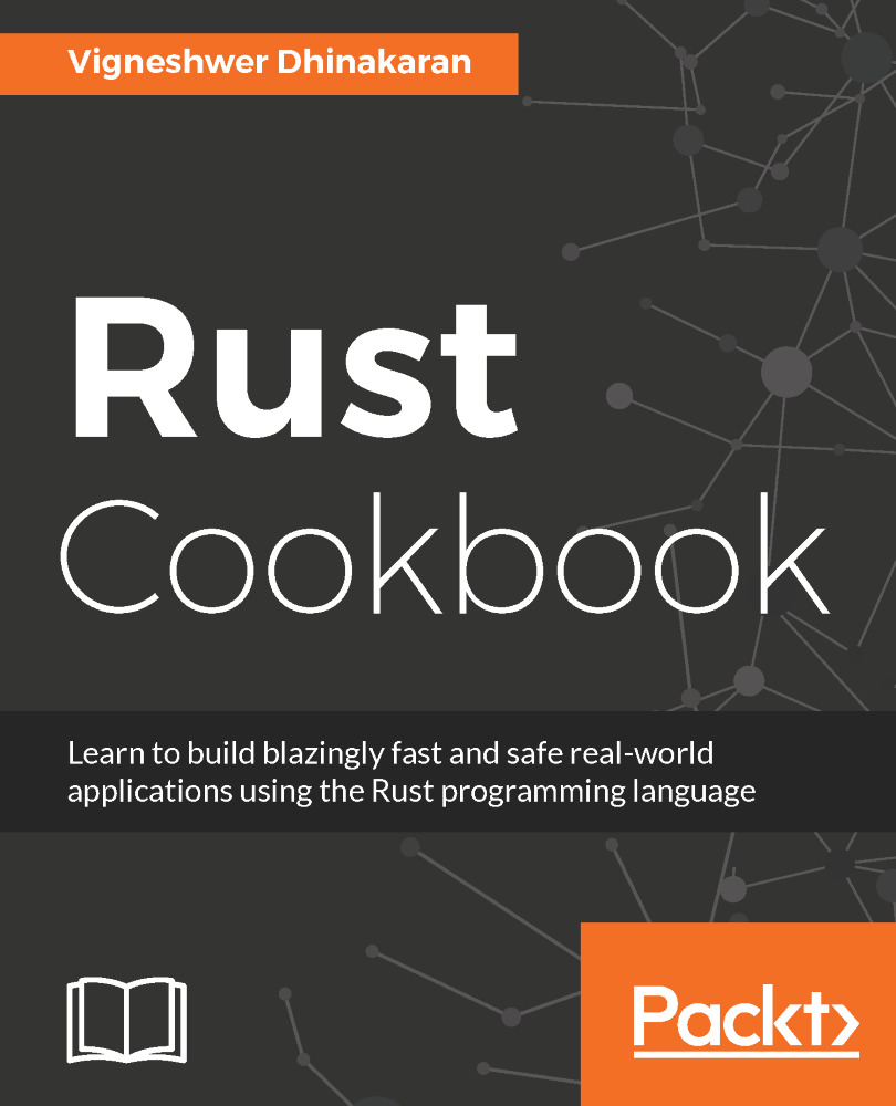 Rust Cookbook Learn to build blazingly fast and safe real-world applications - photo 1