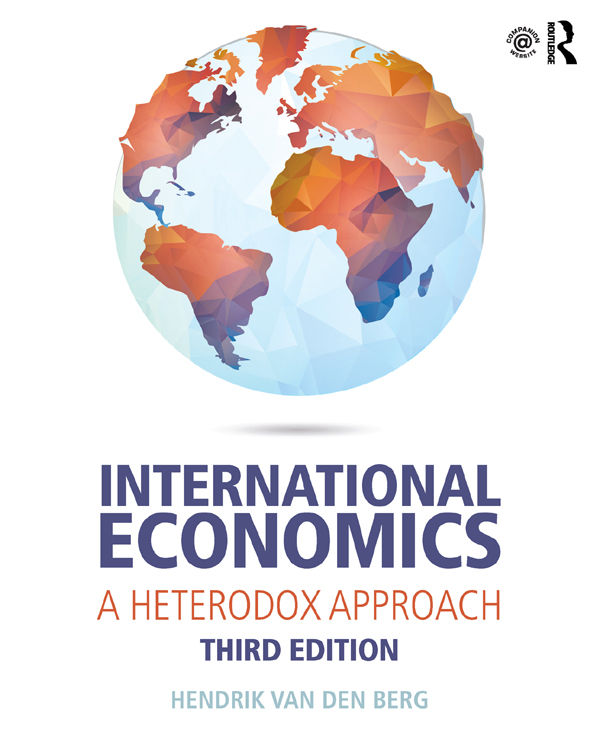 International Economics Now in its third edition Hendrik Van den Bergs - photo 1