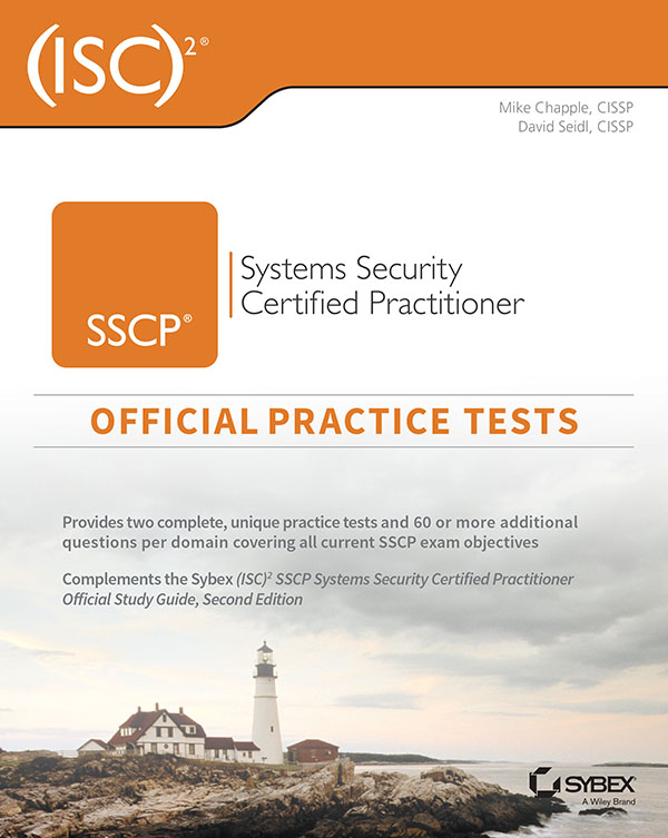 ISC2 SSCP Systems Security Certified Practitioner Official Practice Tests - photo 1