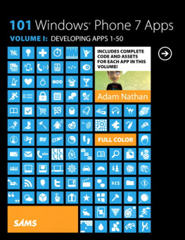 Adam Nathan - 101 Windows Phone 7 apps. Vol. 1, Developing apps 1-50