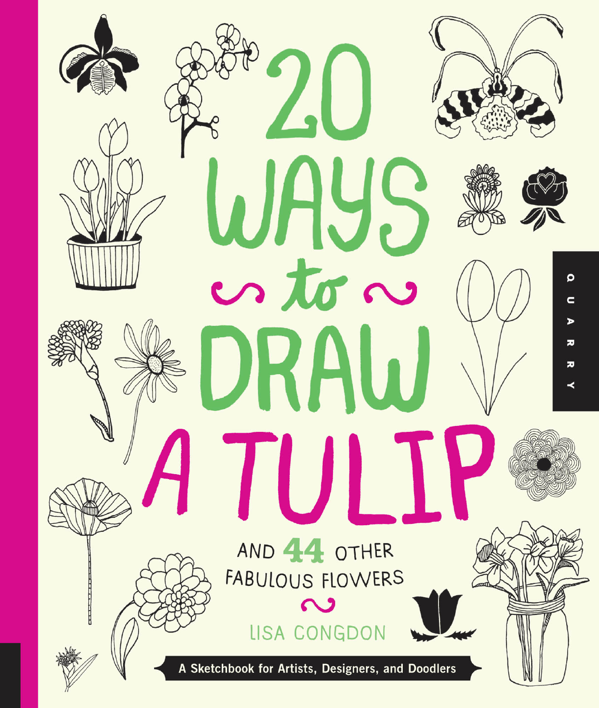 Ray Fogra 29WFJob07-30977 TitleRP-20 Ways to Draw a Tulip 175 Dtp225 - photo 1