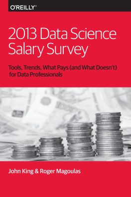 Roger Magoulas - 2013 Data Science Salary Survey
