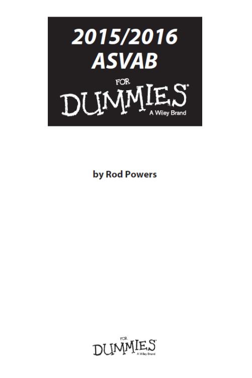 20152016 ASVAB For Dummies Published by John Wiley Sons Inc 111 River - photo 2