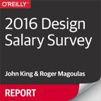 Roger Magoulas - 2016 design salary survey : tools, trends, titles, what pays (and what doesnt) for design professionals