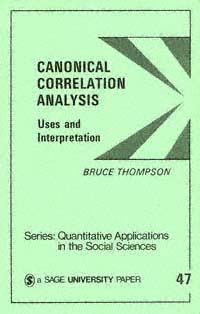 title Canonical Correlation Analysis Uses and Interpretation Sage - photo 1