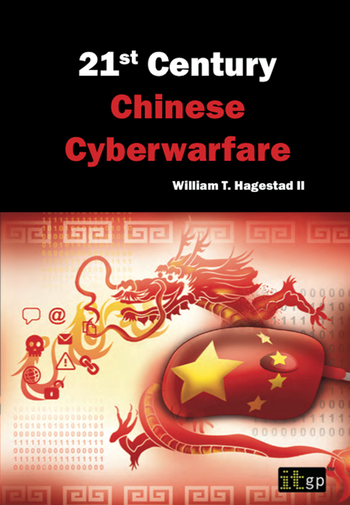 21st Century Chinese Cyberwarfare An examination of the Chinese cyberthreat - photo 1