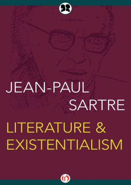 Jean-Paul Sartre Literature & Existentialism