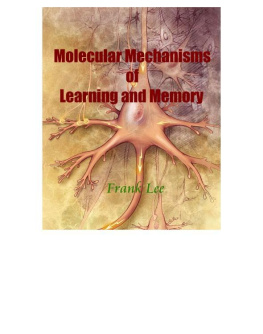 Lee - Molecular Mechanisms of Learning and Memory