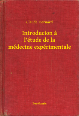 Claude Bernard - Introducion à létude de la médecine expérimentale