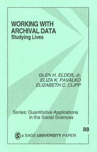 title Working With Archival Data Studying Lives Sage University Papers - photo 1